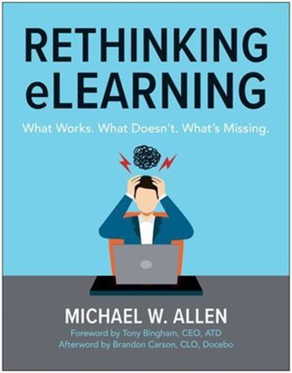 Rethinking eLearning, Michael W. Allen - Ebook - 9781637748374