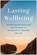 Lasting Wellbeing, Matt Bloom - Gebonden - 9781637748787