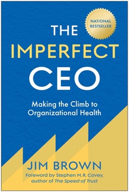 The Imperfect CEO, Jim Brown - Gebonden - 9781637749029