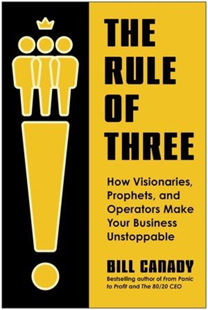 The Rule of Three, Bill Canady - Ebook - 9781637749074