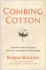 Combing Cotton - Robin Wilson - 9781637749821