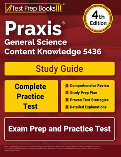Praxis General Science Content Knowledge 5436 Study Guide, Lydia Morrison - Paperback - 9781637757093