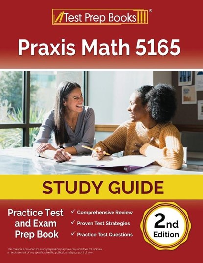 Praxis Math 5165 Study Guide, Lydia Morrison - Paperback - 9781637757918