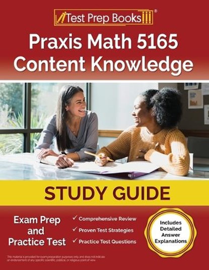 Praxis Math 5165 Content Knowledge Study Guide, Joshua Rueda - Paperback - 9781637758984
