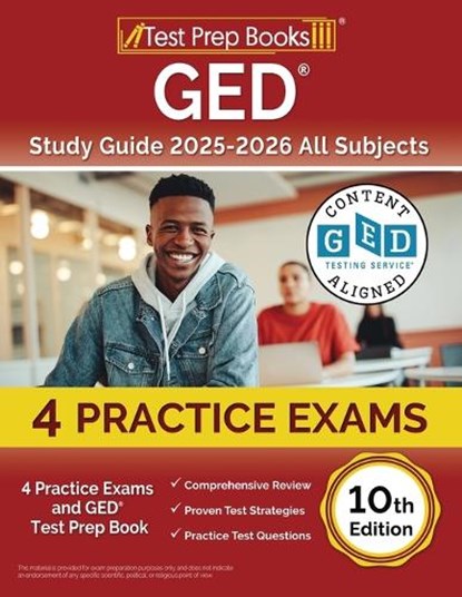 GED Study Guide 2025-2026 All Subjects: 6 Practice Exams and GED Test Prep Book [10th Edition], Lydia Morrison - Paperback - 9781637759004