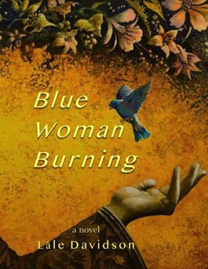 Blue Woman Burning, Lâle Davidson - Ebook - 9781637771808