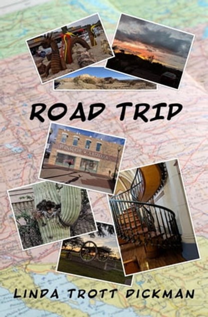 Road Trip, Linda Trott Dickman - Ebook - 9781637773222