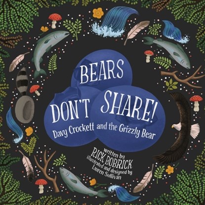 Bears Don't Share, Rick Bobrick - Paperback - 9781637773505
