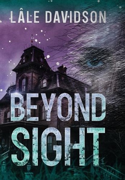 Beyond Sight, Lâle Davidson - Gebonden - 9781637774762