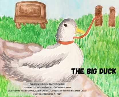 The Big Duck, Linda Trott Dickman - Gebonden - 9781637777091