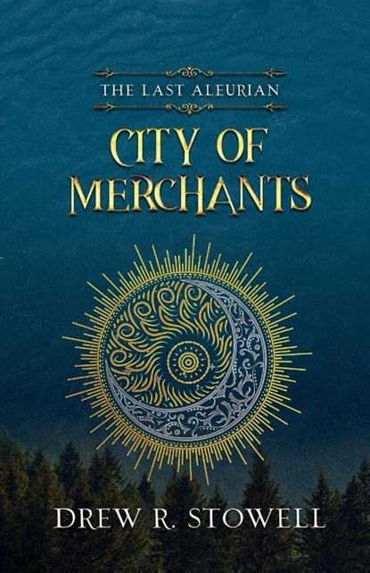 City of Merchants, Drew R Stowell - Paperback - 9781637777244