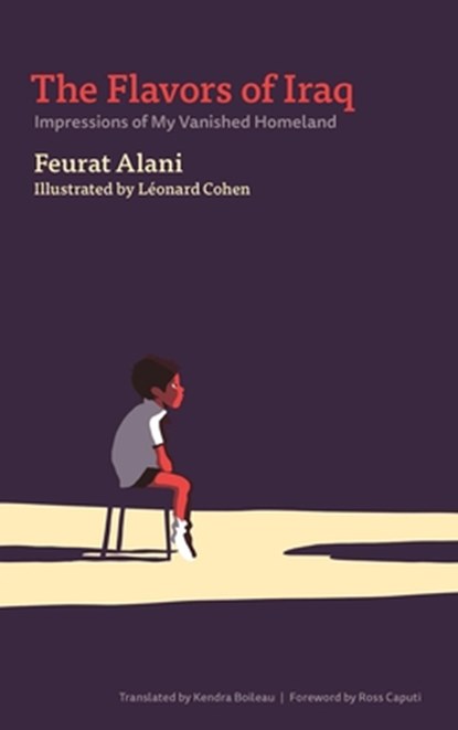 The Flavors of Iraq, Feurat Alani - Paperback - 9781637790670