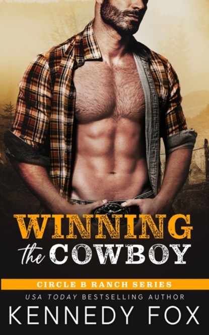 Winning the Cowboy, Kennedy Fox - Paperback - 9781637820148
