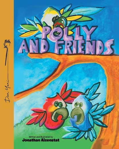 Polly and Friends, Jonathan Aizenstat - Paperback - 9781637847299