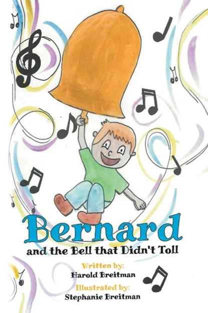 Bernard and the Bell that Didn't Toll, Harold Breitman - Paperback - 9781637848593