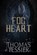 Fog Heart, Thomas Tessier - Paperback - 9781637890738