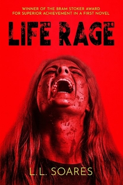 Life Rage, L L Soares - Paperback - 9781637893708