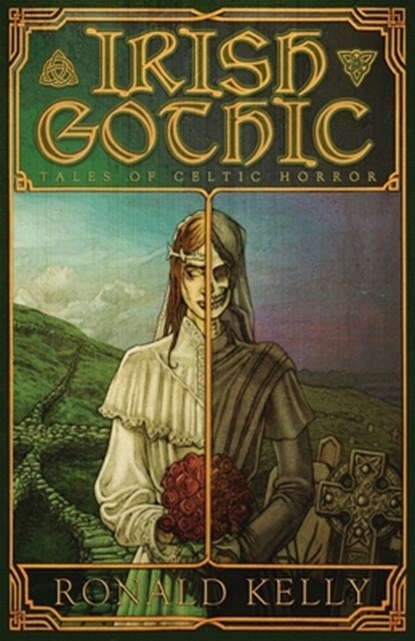 Irish Gothic: Tales of Celtic Horror, Zach McCain - Paperback - 9781637899892