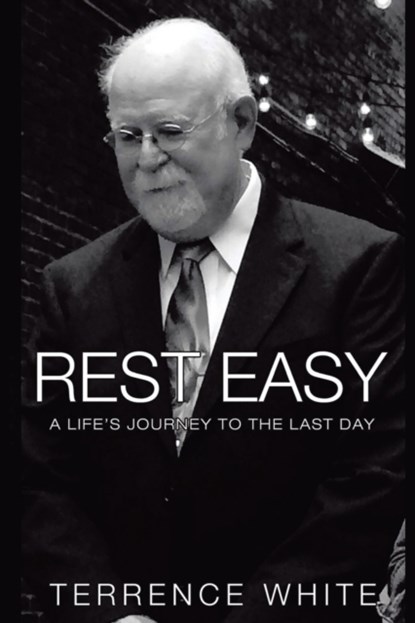 Rest Easy, Terrence White - Paperback - 9781637901205