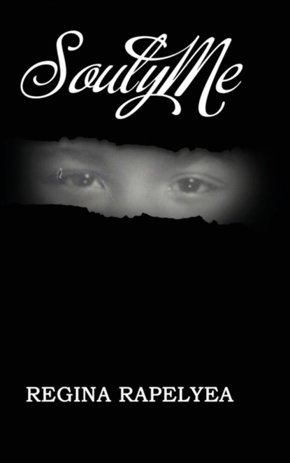 SoulyMe, Regina Rapelyea - Gebonden - 9781637907283