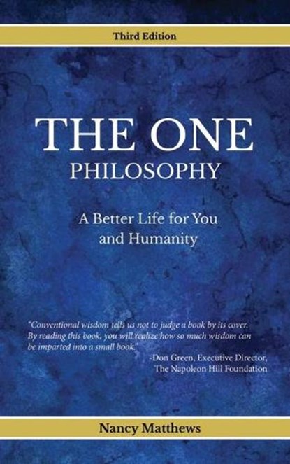 The One Philosophy, MATTHEWS,  Nancy - Paperback - 9781637920237