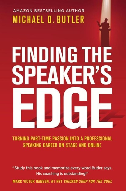 Finding the Speaker's Edge, Michael D Butler - Gebonden - 9781637921722