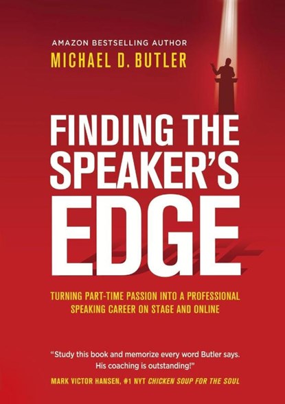 Finding the Speaker's Edge, Michael D Butler - Paperback - 9781637921739