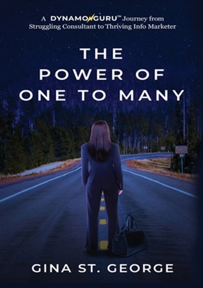 THE POWER OF ONE TO MANY, Gina St. George - Paperback - 9781637926345