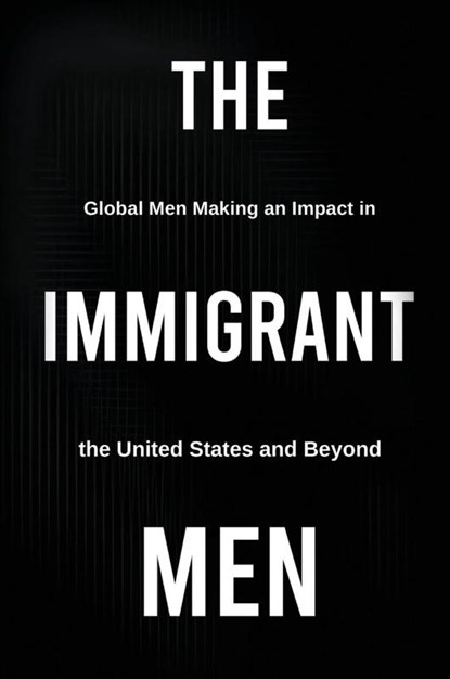 THE IMMIGRANT MEN, Michael D. Butler - Gebonden - 9781637927052