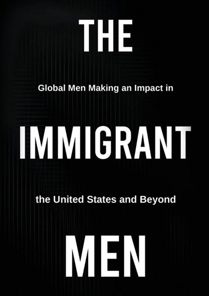 THE IMMIGRANT MEN, Michael D. Butler - Paperback - 9781637927069
