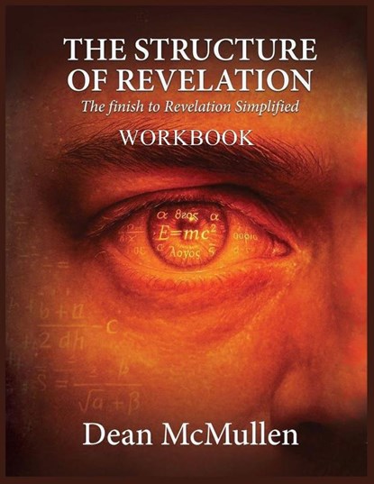 THE STRUCTURE OF REVELATION Workbook, Dean McMullen - Paperback - 9781637928820