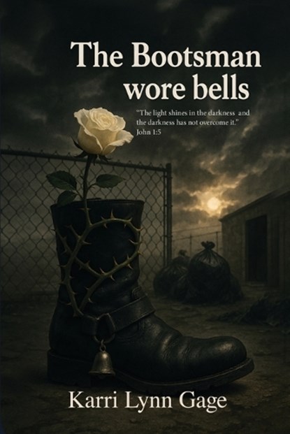 THE BOOTSMAN WORE BELLS, Karri Lynn Gage - Paperback - 9781637929339