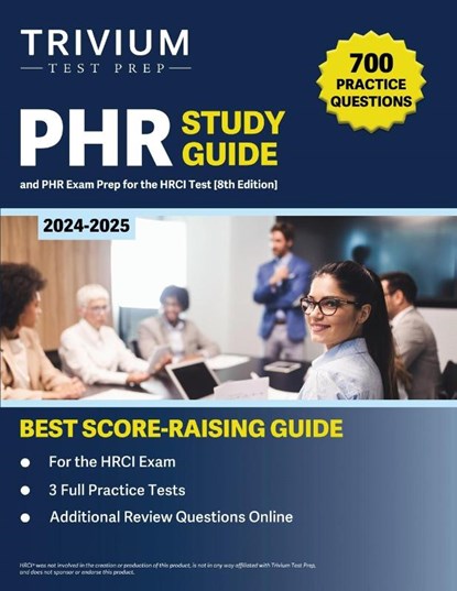 PHR Study Guide 2024-2025, B. Hettinger - Paperback - 9781637983300