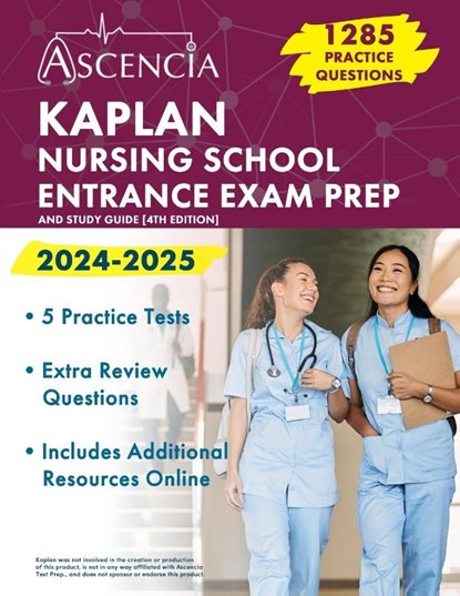 Kaplan Nursing School Entrance Exam Prep 2024-2025, E. M. Falgout - Paperback - 9781637983829