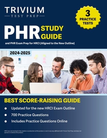 PHR Study Guide 2024-2025, B. Hettinger - Paperback - 9781637986875