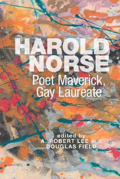 Harold Norse, LEE,  A. Robert ; Field, Douglas - Gebonden - 9781638040163