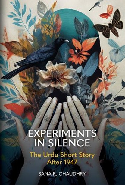 Experiments in Silence, Sana R. Chaudhry - Gebonden - 9781638041467