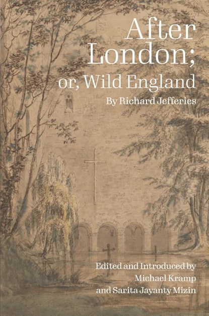 After London; or Wild England, Richard Jeffries - Paperback - 9781638041535