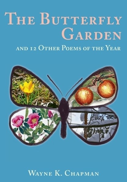 The Butterfly Garden, Wayne K Chapman - Paperback - 9781638042242