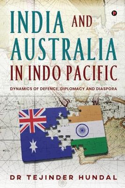 India and Australia in Indo Pacific, Dr Tejinder Hundal - Paperback - 9781638066293