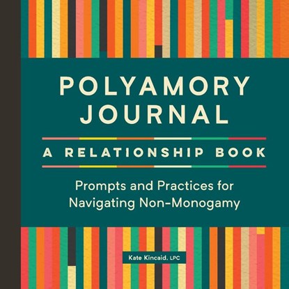 Polyamory Journal, Kate Kincaid - Paperback - 9781638073772