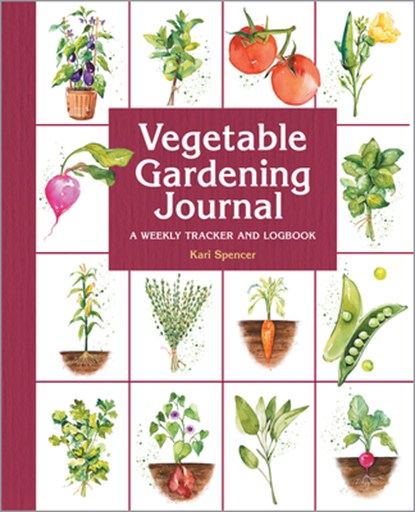 Vegetable Gardening Journal, Kari Spencer - Paperback - 9781638073949