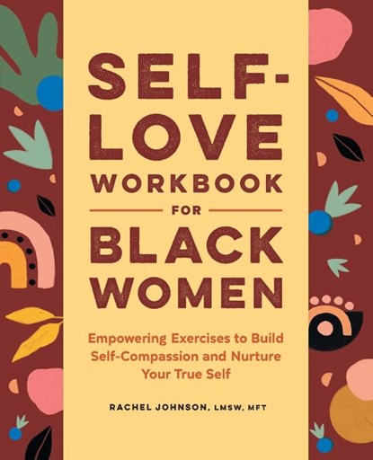 Self-Love Workbook for Black Women, Rachel Johnson - Paperback - 9781638076513