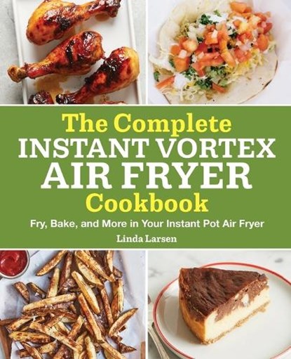 COMP INSTANT VORTEX AIR FRYER, Linda Larsen - Paperback - 9781638076636