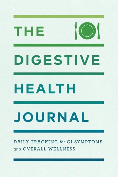 The Digestive Health Journal, Null - Paperback - 9781638078777