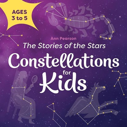Constellations for Kids, Ann Pearson - Paperback - 9781638079415