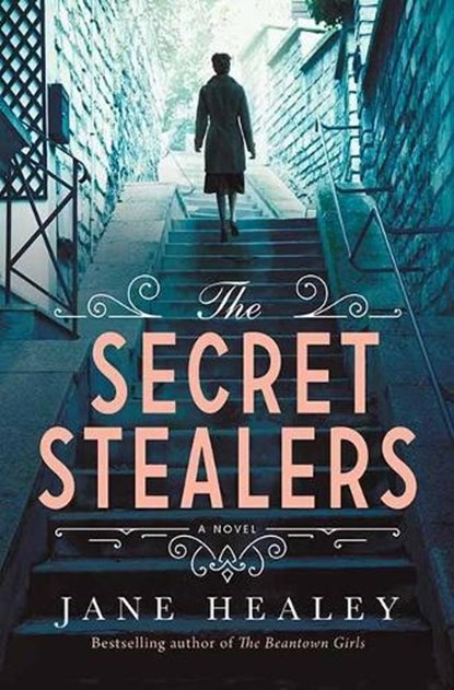 The Secret Stealers, Jane Healey - Gebonden - 9781638083856