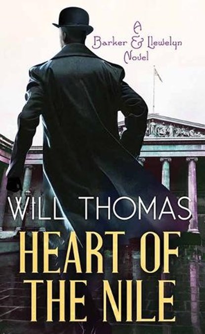 Heart of the Nile: A Barker and Llewelyn Novel, Will Thomas - Gebonden - 9781638087854
