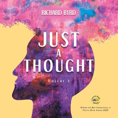 Just A Thought Volume 2, Richard Byrd - Paperback - 9781638121763
