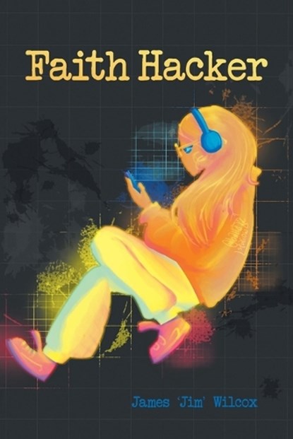 Faith Hacker, James 'Jim' Wilcox - Paperback - 9781638141570